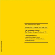 Review: Christopher Dell - Das Arbeitende Konzert / The Working Concert (Revision VI-VII)“